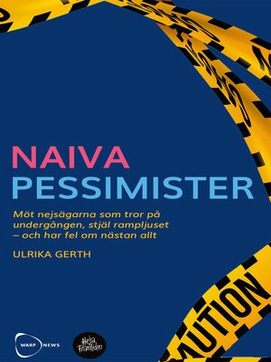 cover image of Naiva Pessimister